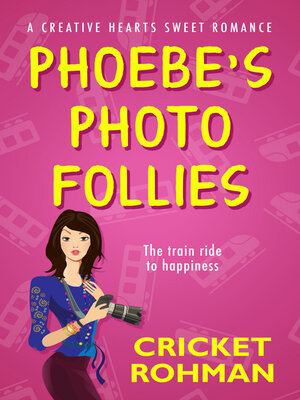cover image of Phoebe's Photo Follies